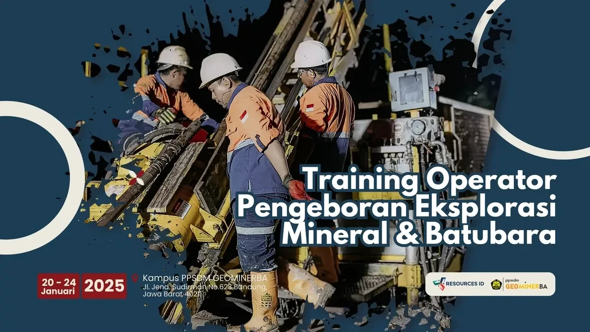 Training Operator Pengeboran Eksplorasi Mineral & Batubara