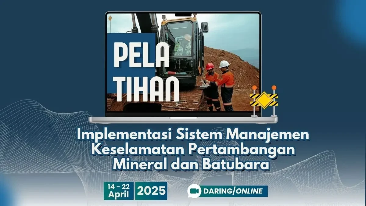 Training on the Implementation of the Mineral and Coal Mining Safety Management System (SMKP)